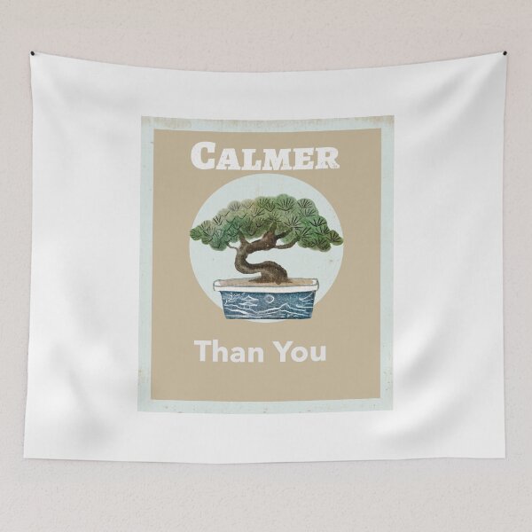 Item preview, Calmer than you designed and sold by Dubage603.