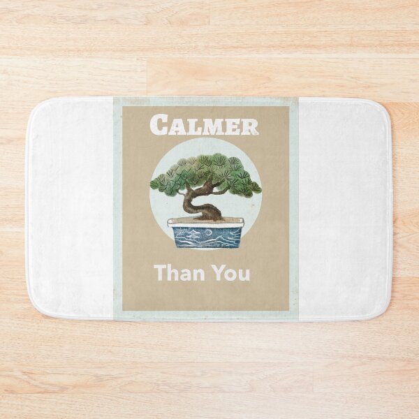 Item preview, Calmer than you designed and sold by Dubage603.