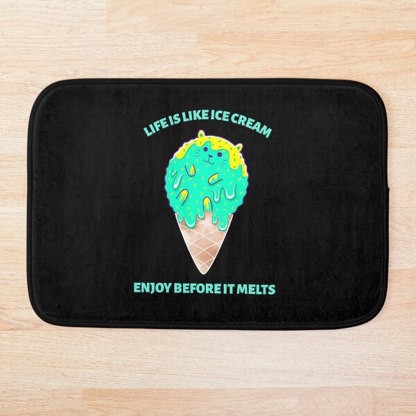 Item preview, Life Is Like An Ice Cream Enjoy It Before It Melts designed and sold by BlueCloverTrend.