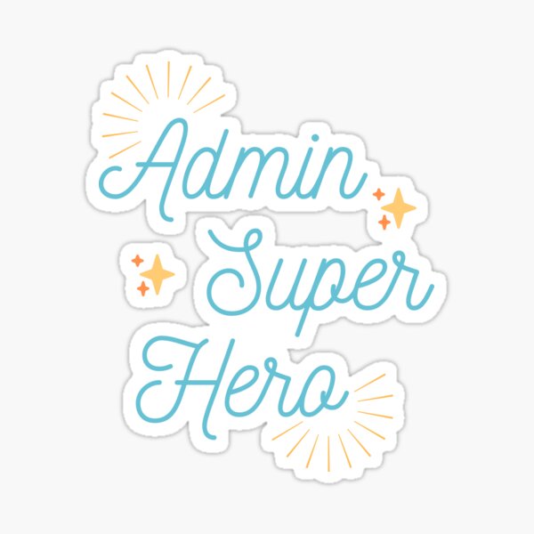 Item preview, Admin Super Hero designed and sold by vonLotto.