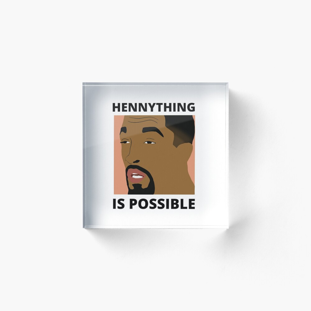 Hennything Is Possible Art Board Prints for Sale