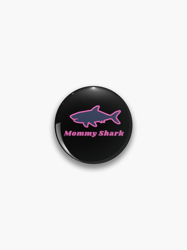 Mommy Shark Family Group Design Pin for Sale by chris-ellis-art