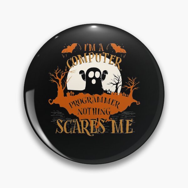 Item preview, I'm Computer Programmer Nothing Scares Me Halloween Funny designed and sold by lucydao123.
