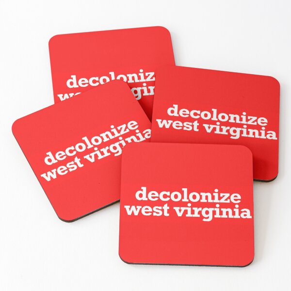 Item preview, decolonize west virginia designed and sold by jfreedom.