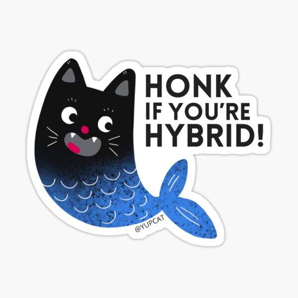 Honk if you’re Hybrid! Sticker