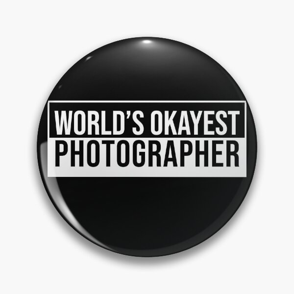 Item preview, Worlds okayest photographer designed and sold by Tridev-Designs.