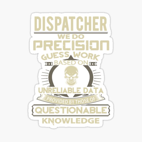 Item preview, Dispatcher knowledge stickers designed and sold by princegiri.