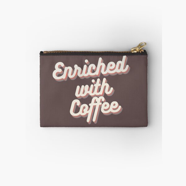 Item preview, Enriched with Coffee designed and sold by MonsaviFashion.