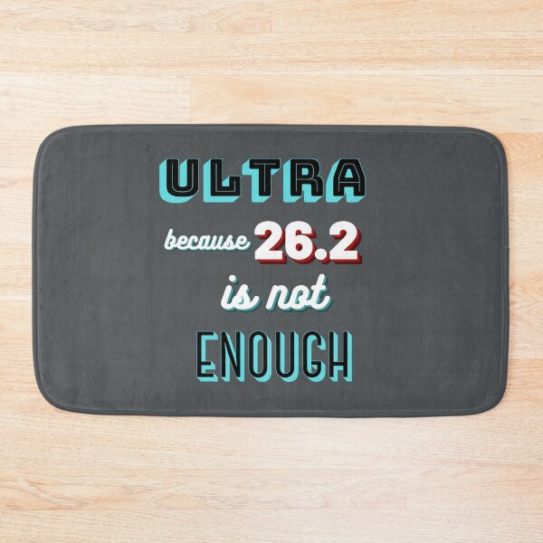 Item preview, Ultra Runner, Because 26.2 is not Enough designed and sold by Damitparasayo.