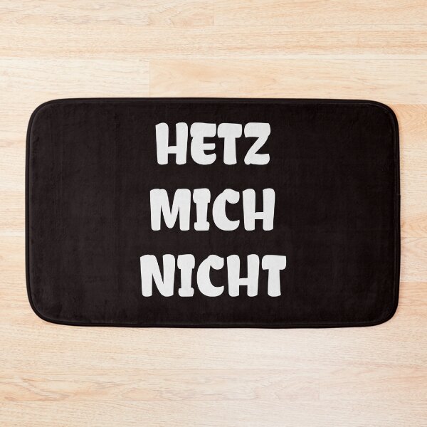 Item preview, Hetz mich nicht designed and sold by cursotti.
