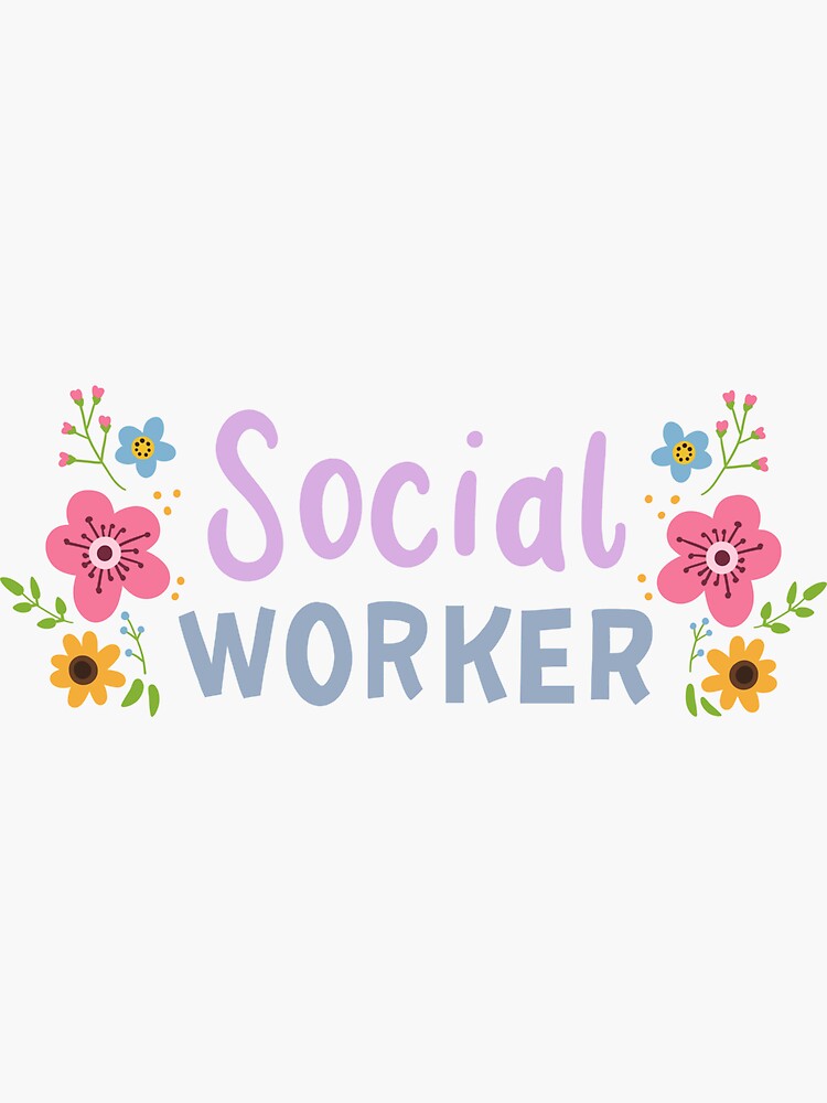 Social Worker Sticker For Sale By Mealla Redbubble