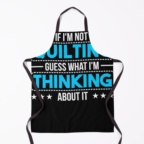 Item preview, If i"m not Quilting Guess what I"m thinking designed and sold by Grinover.