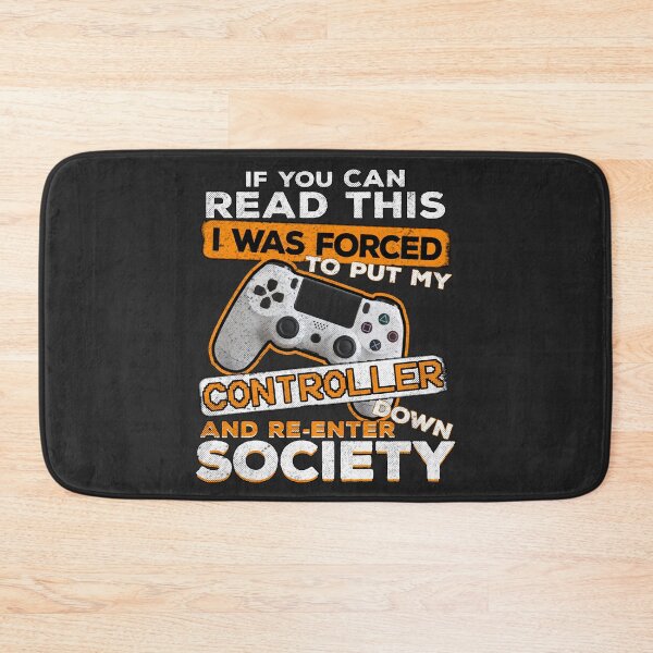 Item preview, If you can read this i was forced to put my controller down and re-enter society designed and sold by ABDEZIGN.
