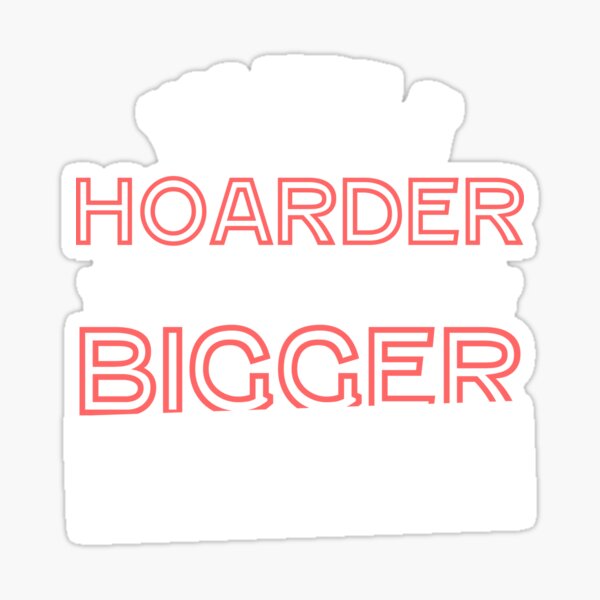 Item preview, I"m not a Hoarder i just need a bigger Craft room designed and sold by Grinover.