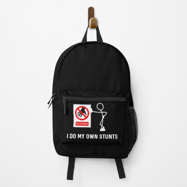 Item preview, I Do My Own Stunts Funny Do Not Touch Sign designed and sold by Raw Creative Prints.
