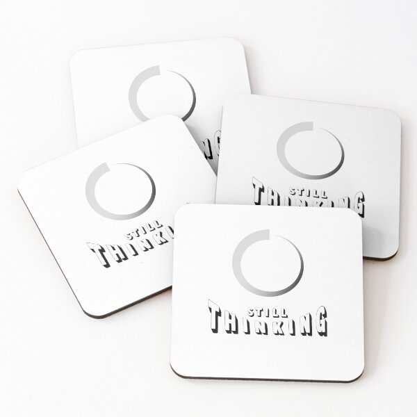 Item preview, still thinking funny saying designed and sold by pirminio.