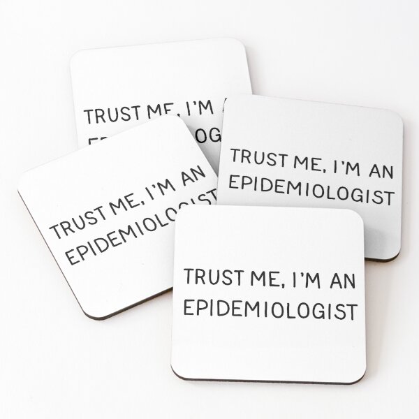 Item preview, Trust Me, I'm An Epidemiologist designed and sold by ValentinaHramov.
