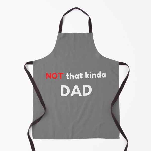 Item preview, Not That Kind of Dad designed and sold by Palash Jain.