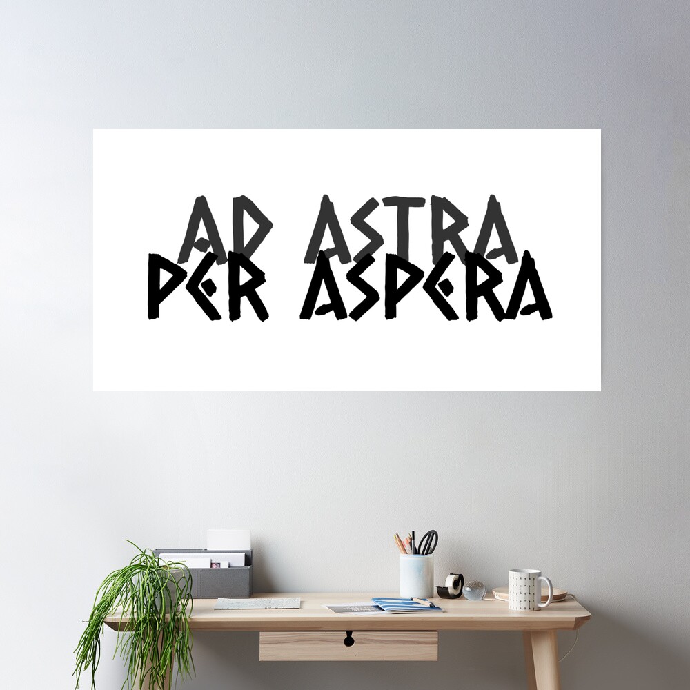 Per aspera ad astra frase em latim. tradução: através das