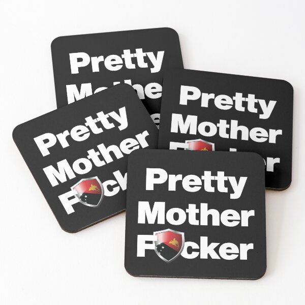 Item preview, I am a Pretty Mother Focker from Papua New Guinea designed and sold by HelloFromAja.