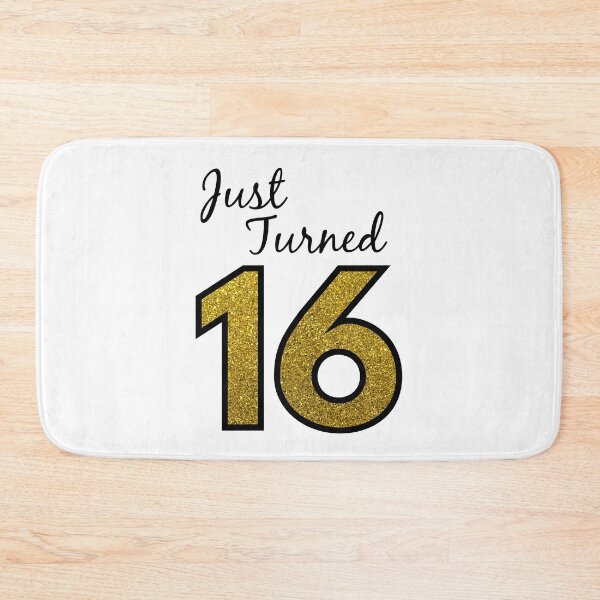 Item preview, Just Turned 16 designed and sold by MSA-42.