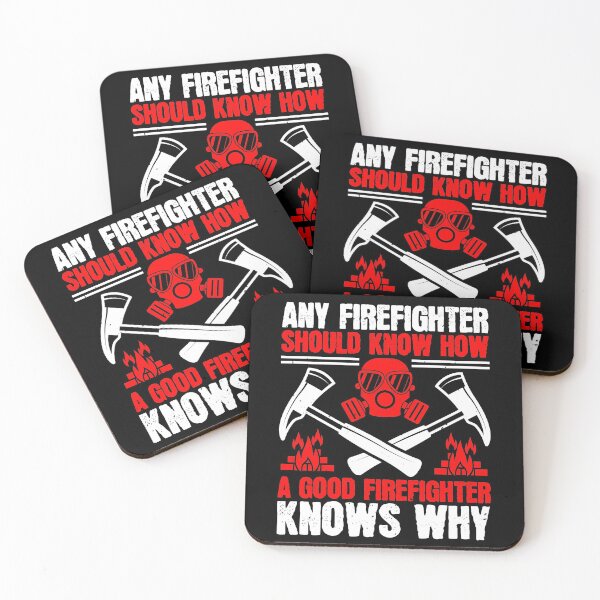 Item preview, Any Firefighter Should Know How, A Good Firefighter Knows Why designed and sold by GoodVibeDesign.