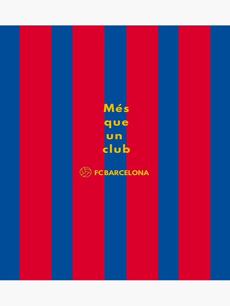 FC Barcelona: More Than a Club