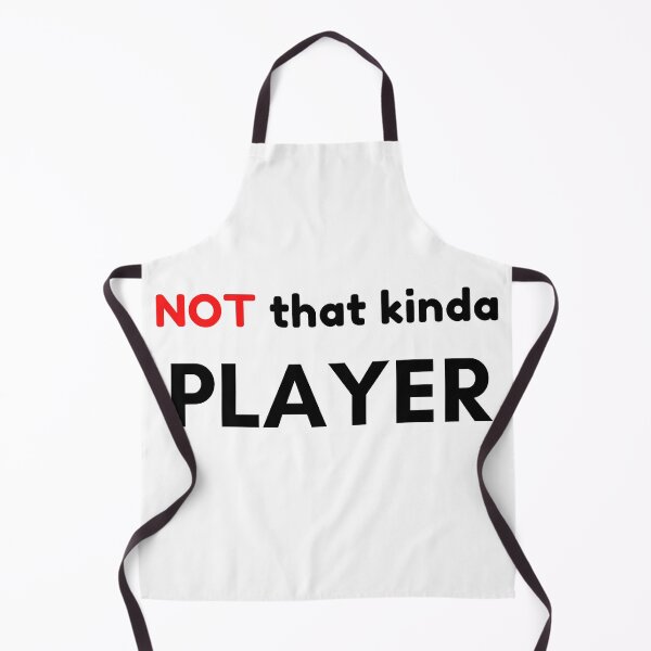 Item preview, Not That Kind of Player designed and sold by Palash Jain.