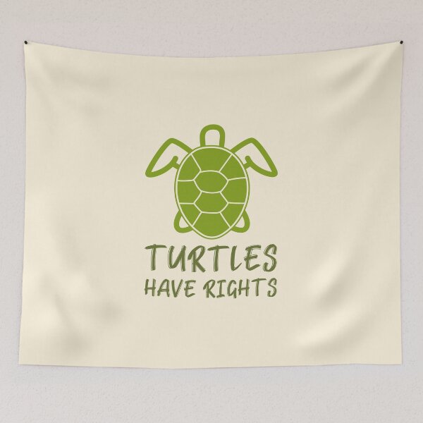 Item preview, Turtles Have Rights Wildlife Protection designed and sold by Telle Garcia.