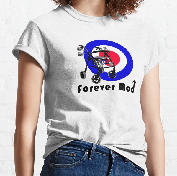 Forever Mod ! Classic T-Shirt
