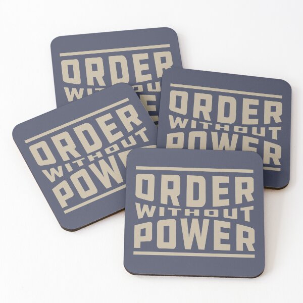 Item preview, ORDER WITHOUT POWER designed and sold by SPACESHEEP0202.