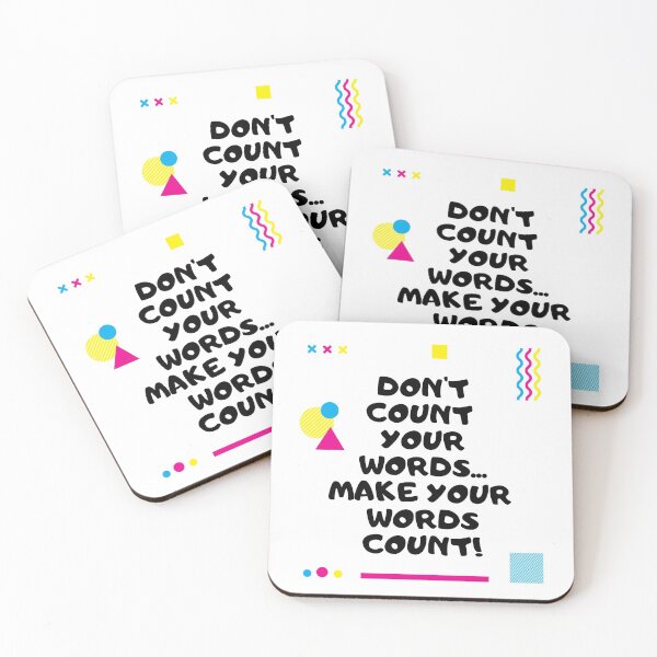 Item preview, Inspirational Quote- Don't Count Your Words designed and sold by T-Larious-Tees.