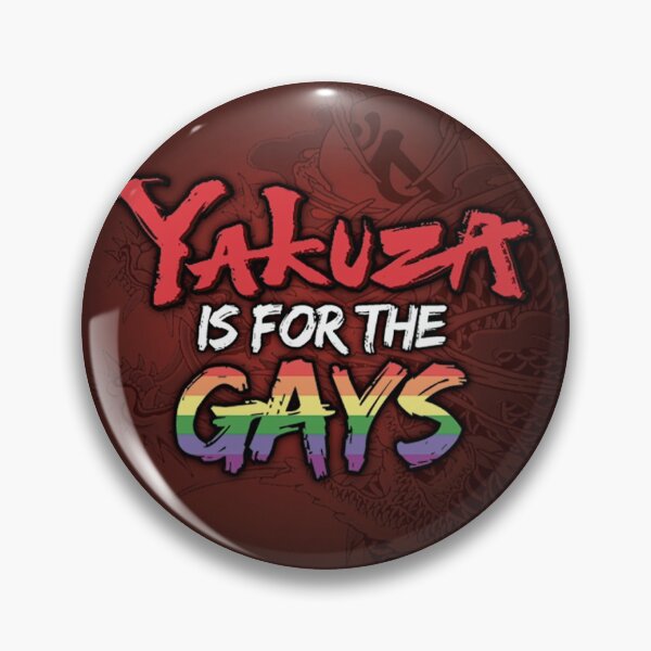 Item preview, Yakuza is for the GAYS designed and sold by Kitty4President.