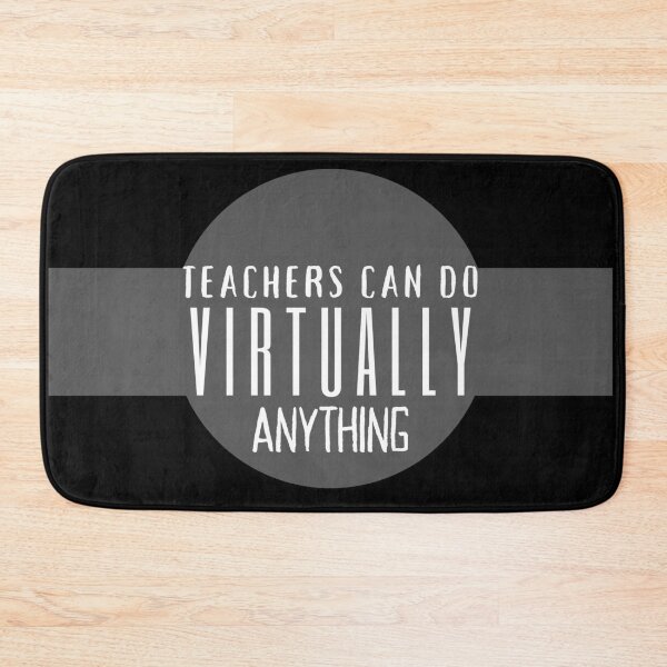 Item preview, Teachers can do virtually anything classic cool tshirt design designed and sold by AnujShah7.