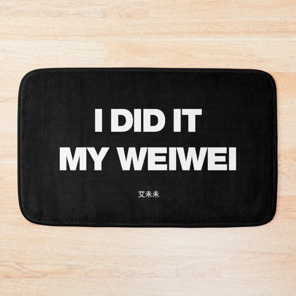 Item preview, I DID IT MY WEIWEI - Free Ai Weiwei TShirts Chinese Rebel Activist Artist Shirts Beijing Contemporary Art Gift Idea Tees for Women Men Boys or Girls designed and sold by You Gift.
