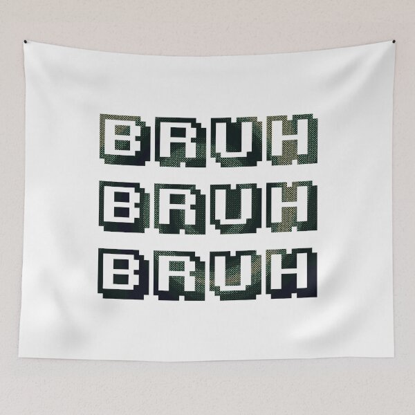 Item preview, Copy of Bruh Bruh Bruh designed and sold by Soulreaper98.