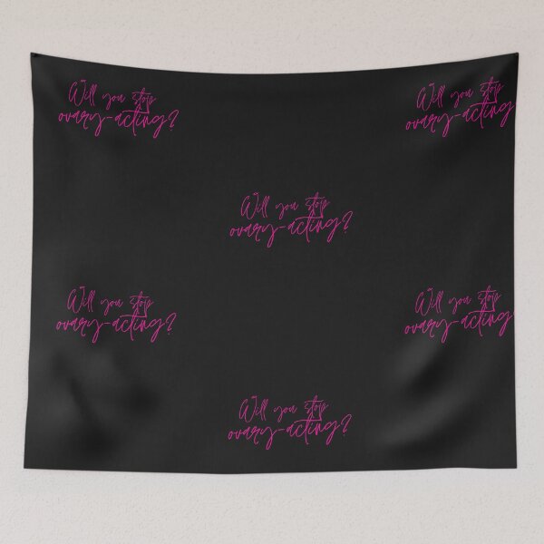 Item preview, will you stop ovary- acting? feminist tshirt/ normalize periods designed and sold by fitpress.