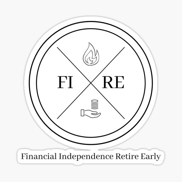 Fuego artístico: Independencia financiera, jubilarse temprano Pegatina