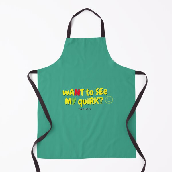 Item preview, Want to see my quirk? designed and sold by TheS3nate.