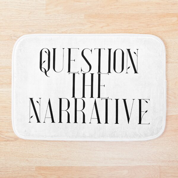 Aperçu de l'œuvre Question the narrative créée et vendue par EvolutionWisdom.
