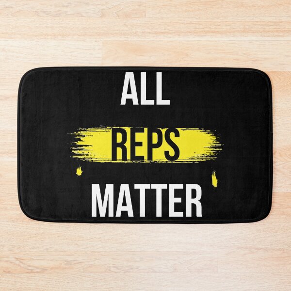 Item preview, All Reps Matter designed and sold by TheFirstOne.