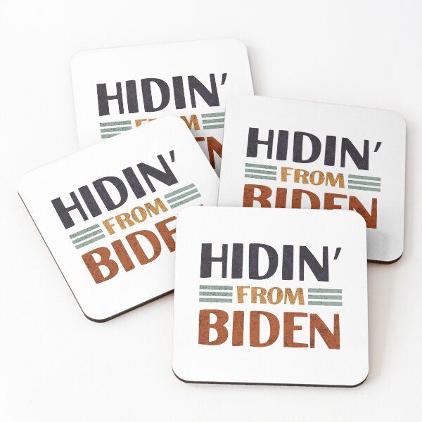 Item preview, Hidin' from Biden Election 2020 designed and sold by Medmac's Designs.