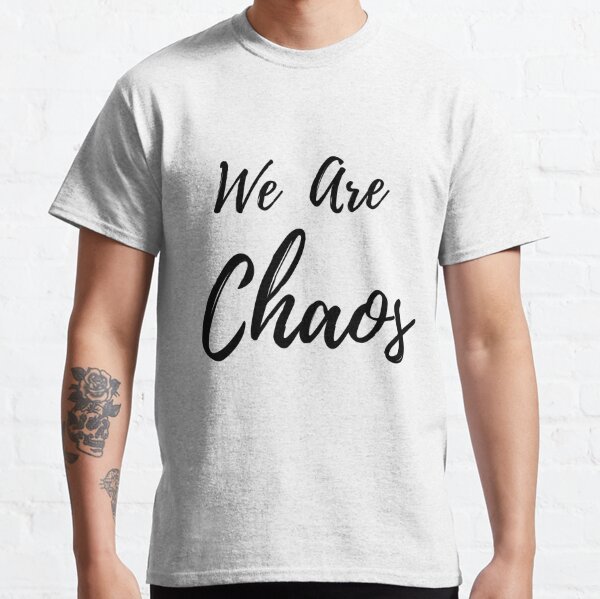 peace and chaos t shirt