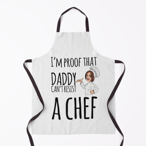 Item preview, I'm proof that Daddy cant resist a chef designed and sold by ashdenent.