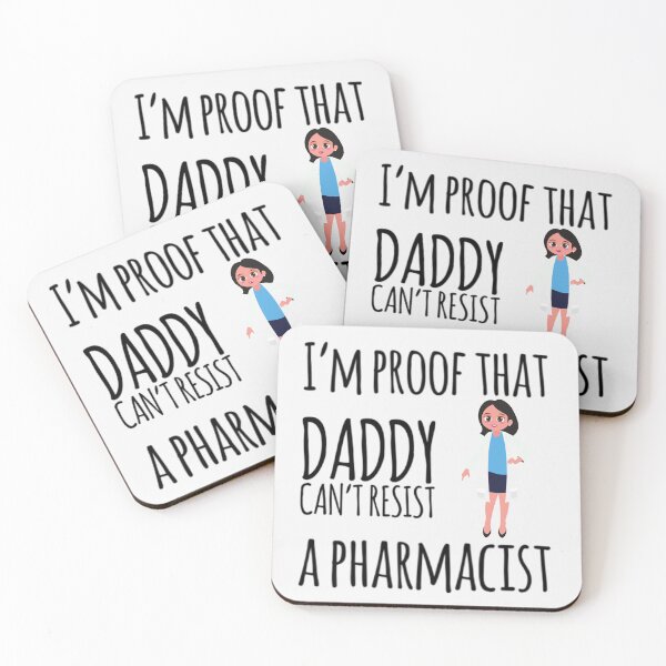 Item preview,  I'm proof that Daddy cant resist a pharmacist designed and sold by ashdenent.