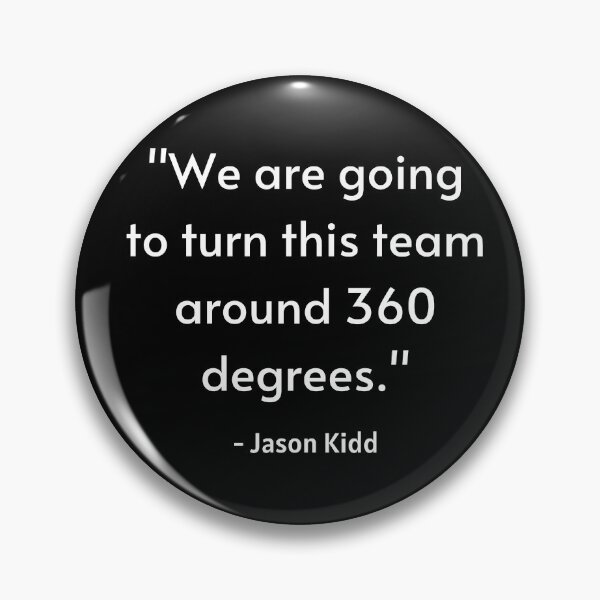 Item preview, Funny Jason Kidd Quote designed and sold by BigBoyShop.