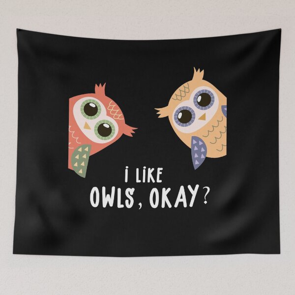 Item preview, I Like Owls Okay? Owl Saying Gift designed and sold by Ibu83.