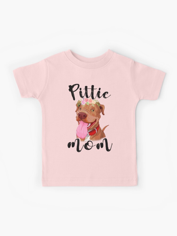 Pittie Mama Pitbull Dog Mom Funny Mothers Day Gifts Shirt