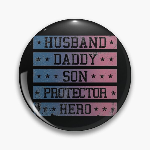 Item preview, Husband Daddy Son Protector Hero designed and sold by autlu.