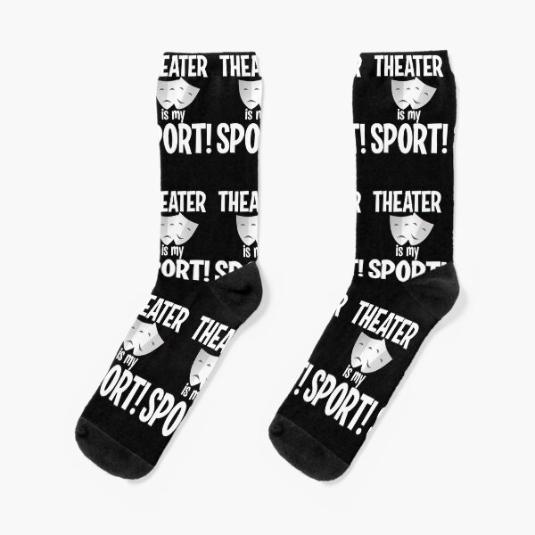 Theater Is My Sport! Socks